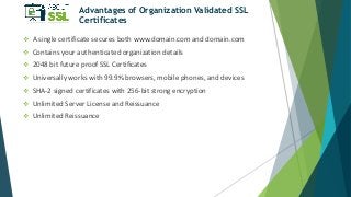 Why Small Businesses Should Use Organization Validation SSL Certificate? Slide 5