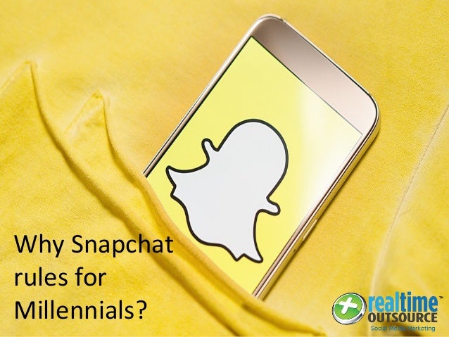 Why Snapchat rules for Millennials