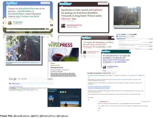 Tweet This : @LeslieBradshaw | @JESS3 | @BradshawPinot | @KingEstate 