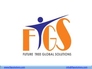 www.ftgsolutions.com   info@ftgsolutions.com
 