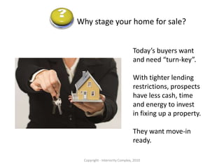 Copyright - Interiority Complex, 2010Before Interiority Complex Staging