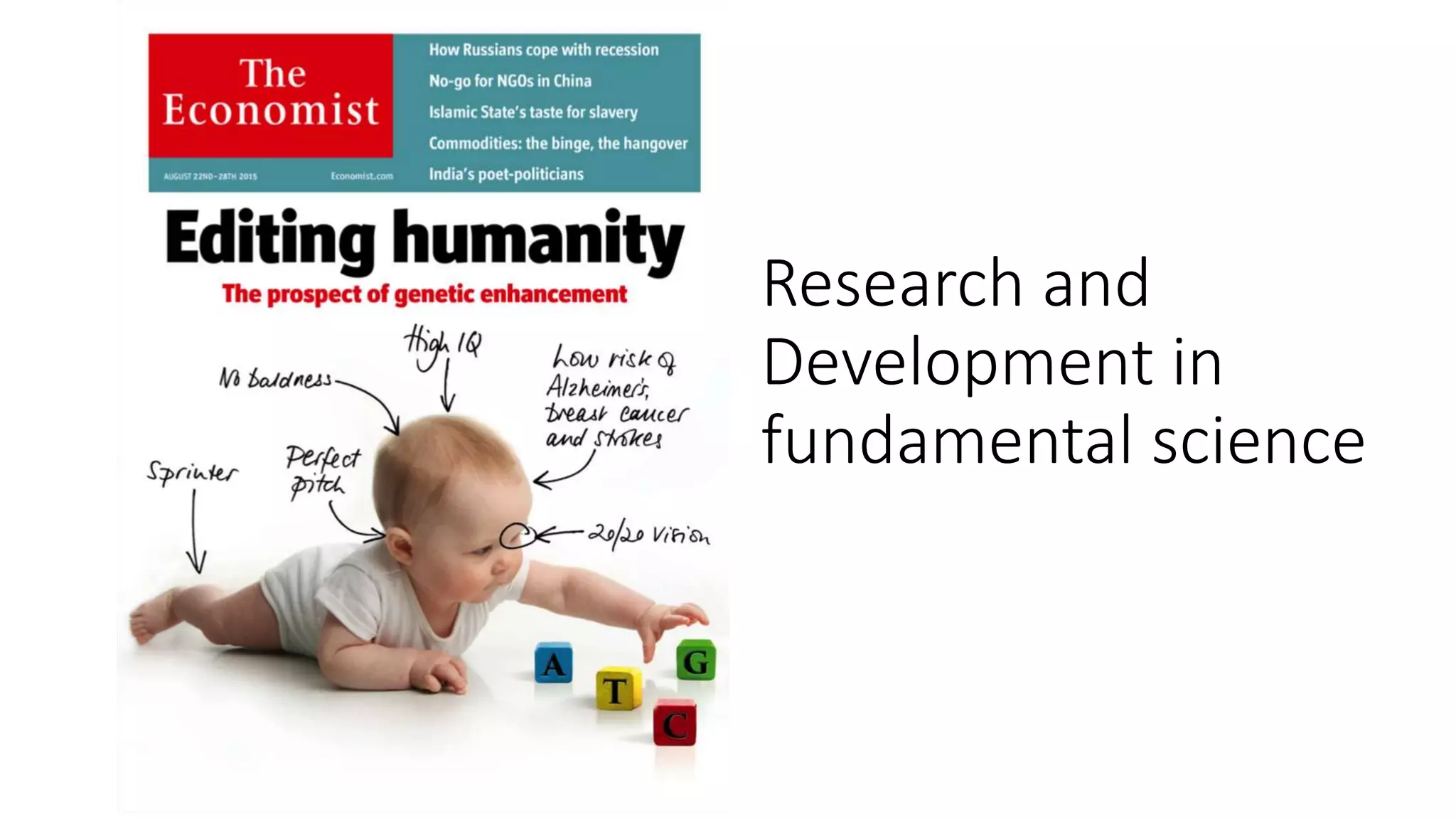 Research and
Development in
fundamental science
 
