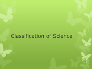 Classification of Science
 