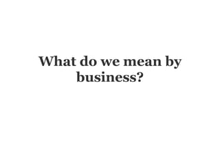 So, if we ask this new question,
“should designers learn business”,
I'd say yes!
 