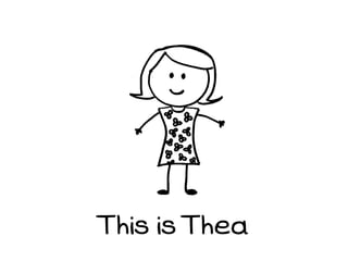This is Thea
 