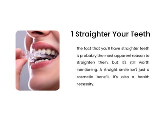 Why the Need to Straighten your Teeth.ppt