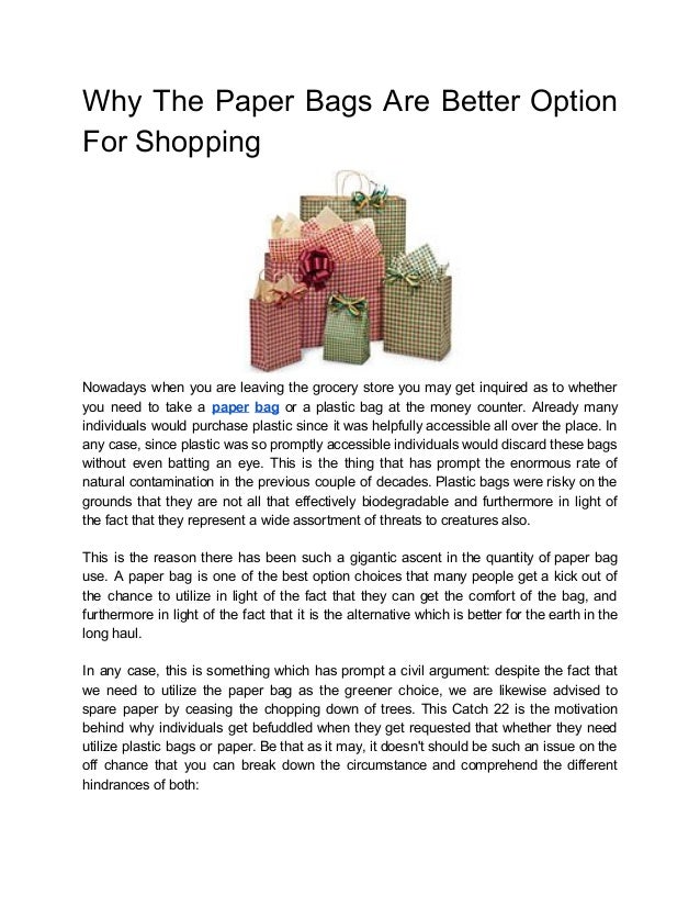 Why the paper bags are better option for shopping