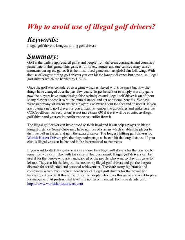 Why to avoid use of illegal golf drivers?