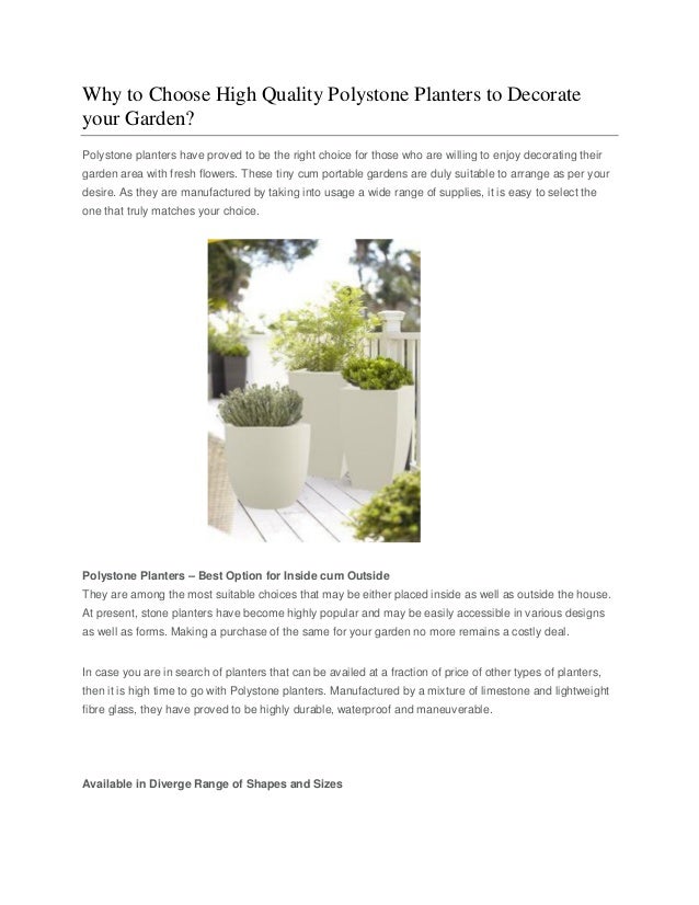 Why To Choose High Quality Polystone Planters To Decorate Your Garden