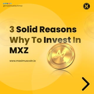 Why to invest in Maximus Coin 