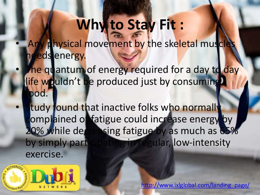 Why to stay fit