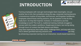 Why Traditional Methods Fails Why Traditional Training Fails and Gamified Learning Solutions Succeed.pptx