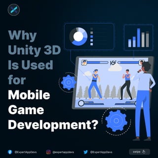 Why Unity 3D Is Used for Mobile Game Development