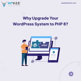 Why Upgrade Your WordPress System to PHP 8 PDF.pdf