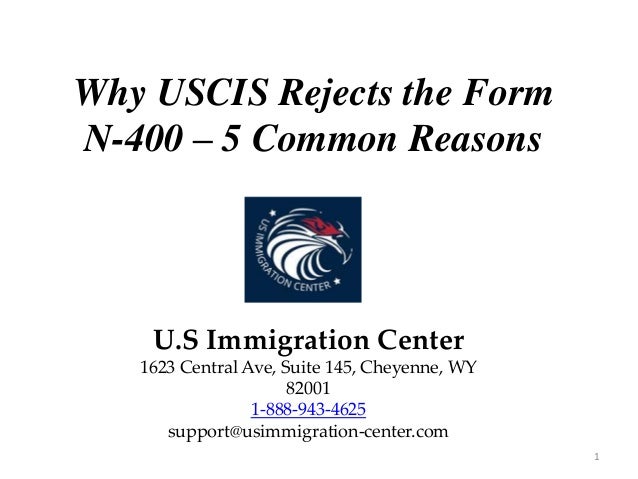 why uscis rejects the form n 400 5 common reasons we started the interview scheduling process for your form n 400