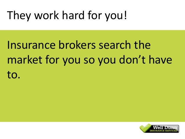 Why Use An Insurance Broker?