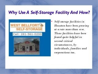 Why Use A Self-Storage Facility And How?


Self-storage facilities in
Houston have been growing
at a rate more than ever.
These facilities have been
found quite helpful in
several critical
circumstances, by
individuals, families and
corporations too.

 