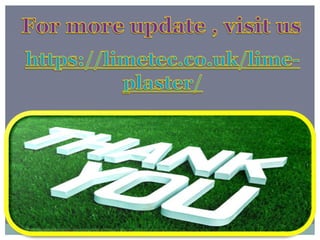 Why use lime plaster | PPTX