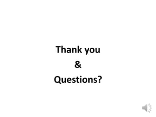Thank you
    &
Questions?
 