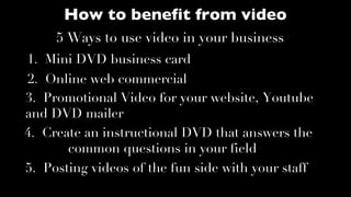 Why use video in your business