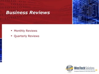 Business Reviews Monthly Reviews Quarterly Reviews 