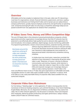 Why Video over IP – A Video Furnace White Paper




    Overview
    Affordable and far less complex to implement than in ...