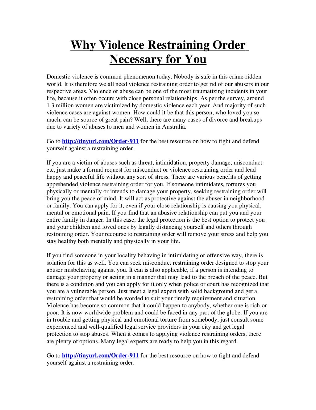 Why violence restraining order necessary for you