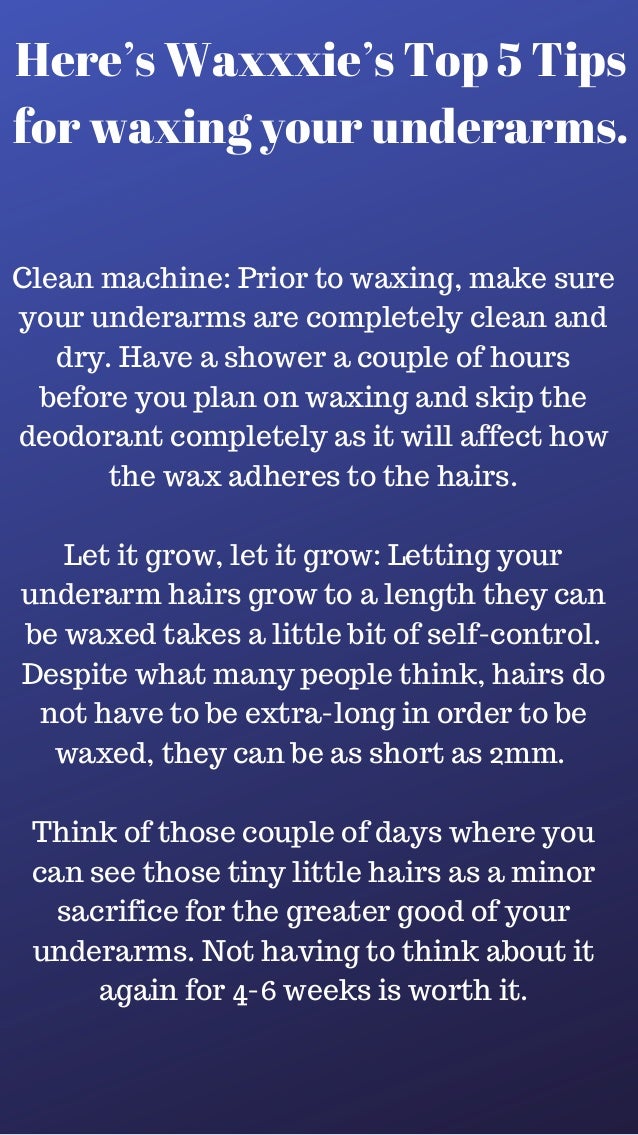 Why Waxing Your Underarms Will Change Your Life