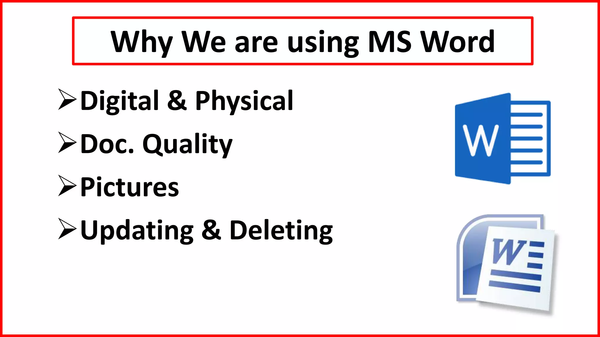 Why we are using ms word | PPT