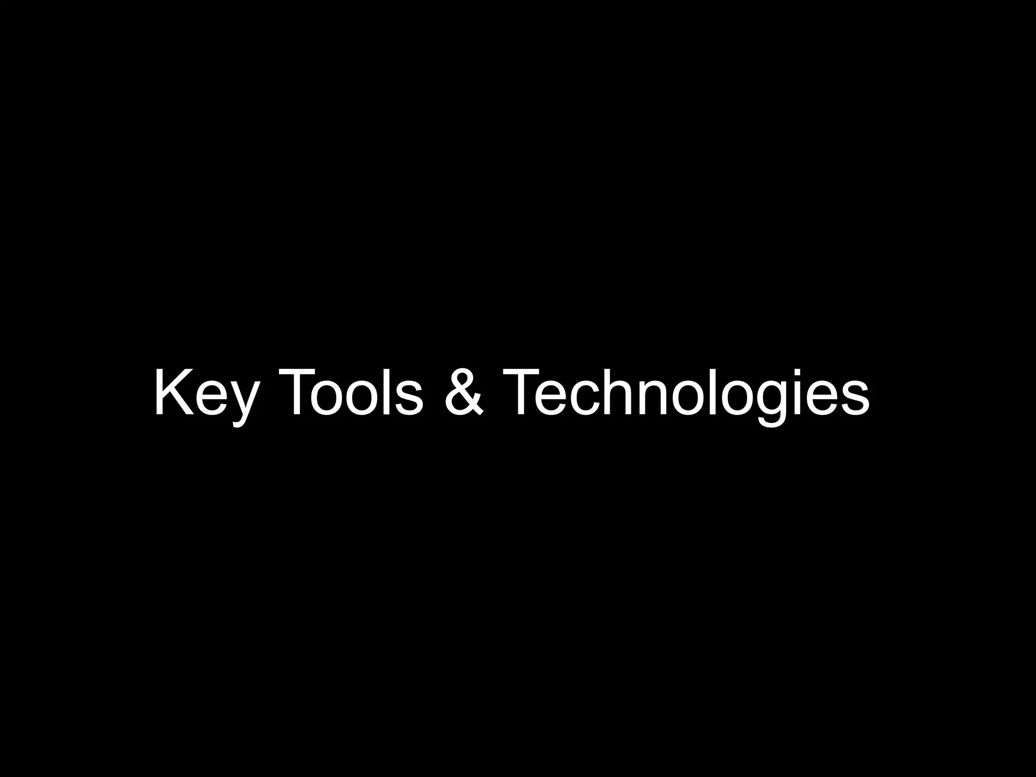 Key Tools & Technologies




© Acando AB
 