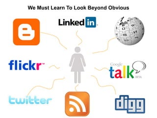 We Must Learn To Look Beyond Obvious




© Acando AB
 