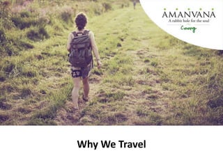 Why We Travel
 