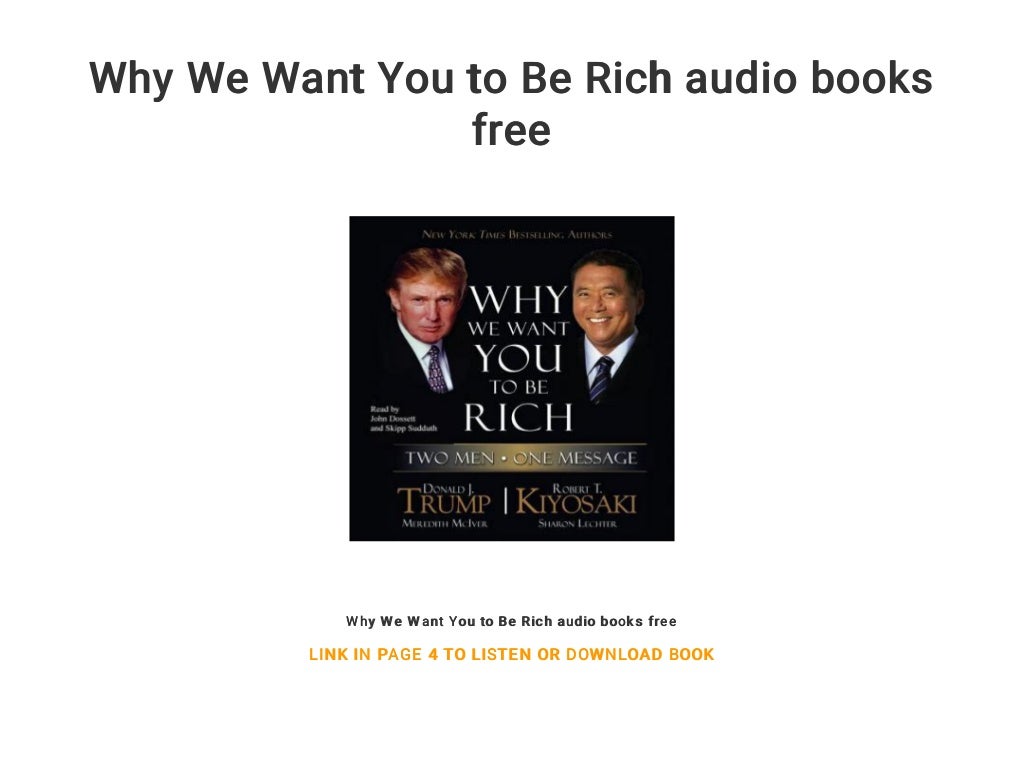 Why We Want You to Be Rich audio books free