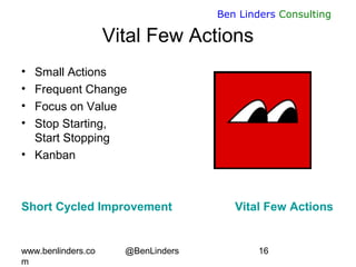 Why, what, an How of Agile Retrospectives - Lean Kanban Benelux 2015 - Ben Linders Slide 16