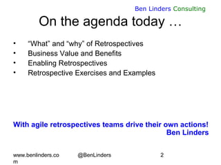 Why, what, an How of Agile Retrospectives - Lean Kanban Benelux 2015 - Ben Linders Slide 2
