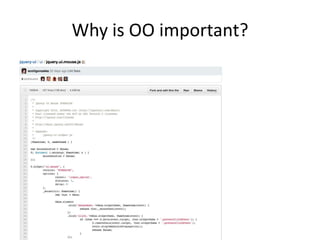 Why is OO important?
 