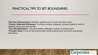 How to navigate Work-Life Boundariespptx | PPT