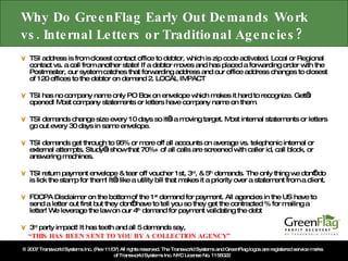 Why Do GreenFlag Early Out Demands Work vs. Internal Letters or Traditional Agencies? ,[object Object],[object Object],[object Object],[object Object],[object Object],[object Object],[object Object],[object Object]