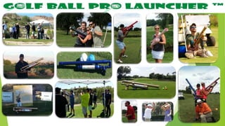 Golf Entertainment  - We Perfected Launching! 
