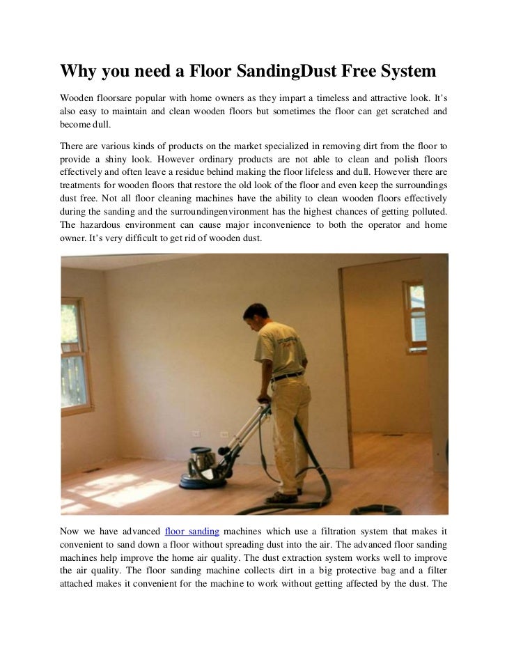 Why you need floor sanding dust free system