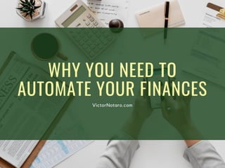 Why You Need to Automate Your Finances