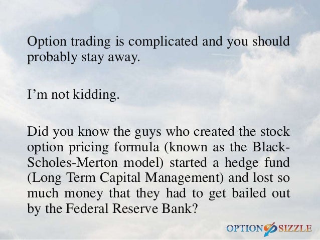 Avoiding option trading traps