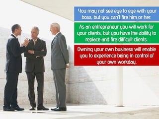 Why You Should be an Entrepreneur