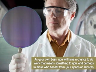 Why You Should be an Entrepreneur