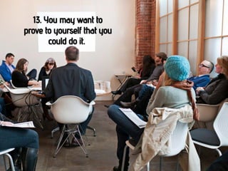 Why You Should be an Entrepreneur