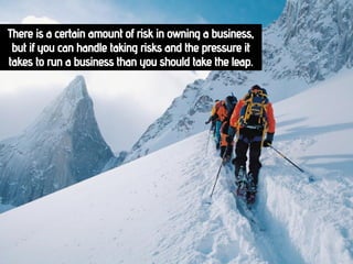 Why You Should be an Entrepreneur