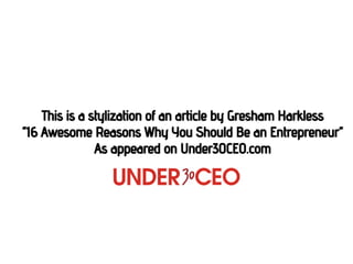 Why You Should be an Entrepreneur