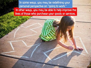 Why You Should be an Entrepreneur