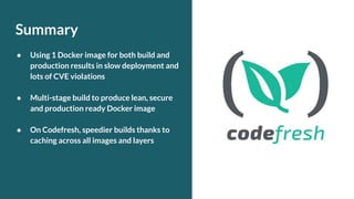 Why You Should be Using Multi-stage Docker Builds in 2019