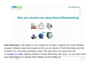 Why you should care about Social Bookmarking




Social Bookmarking is still doubted by many marketers for its ability in supporting their Online Marketing
campaigns. Marketers always tried escaping from the use and important of Social Bookmarking and often
considered it as a time taking unnecessary activity. They would rather find investing their time
on Facebook and Twitter neglecting usefulness of Social Bookmarking sites. Guys, I am very serious about
Social Bookmarking as an essential online marketing and link building tool.
 